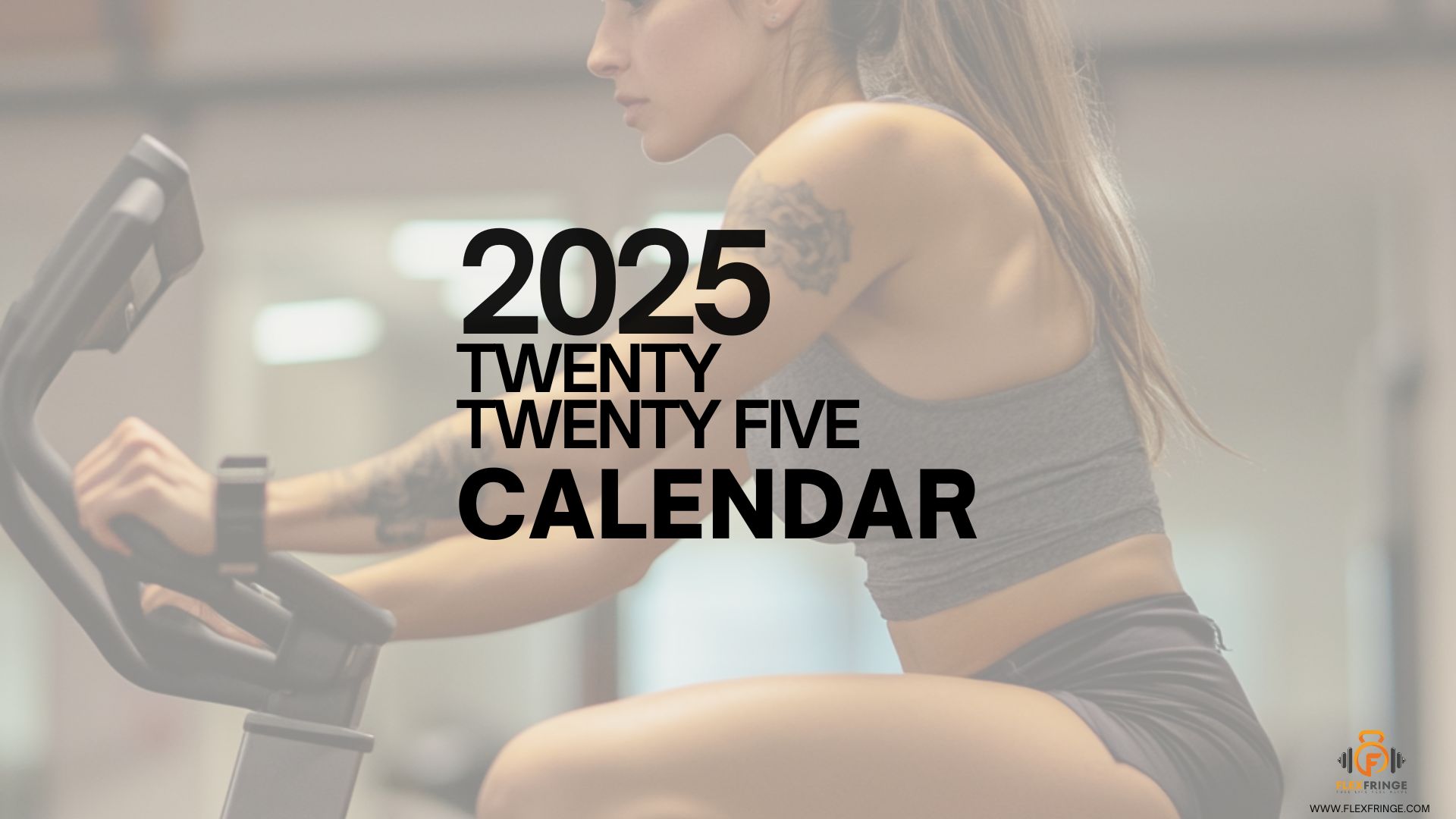 Woman exercising on stationary bike with "2025 Twenty Twenty Five Calendar" text overlay.